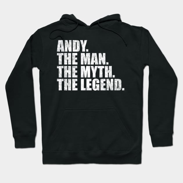 Andy Legend Andy Name Andy given name Hoodie by TeeLogic
